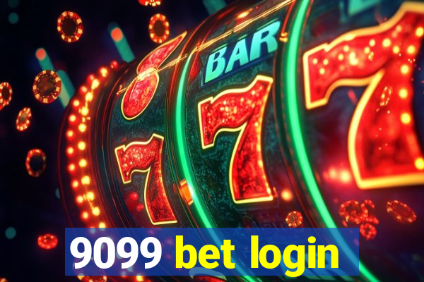 9099 bet login